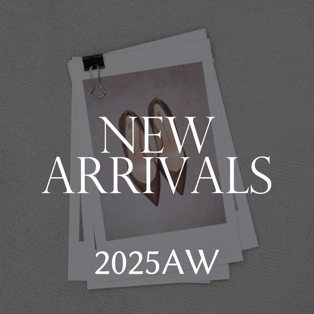 2025年秋｜新作シューズ続々入荷中