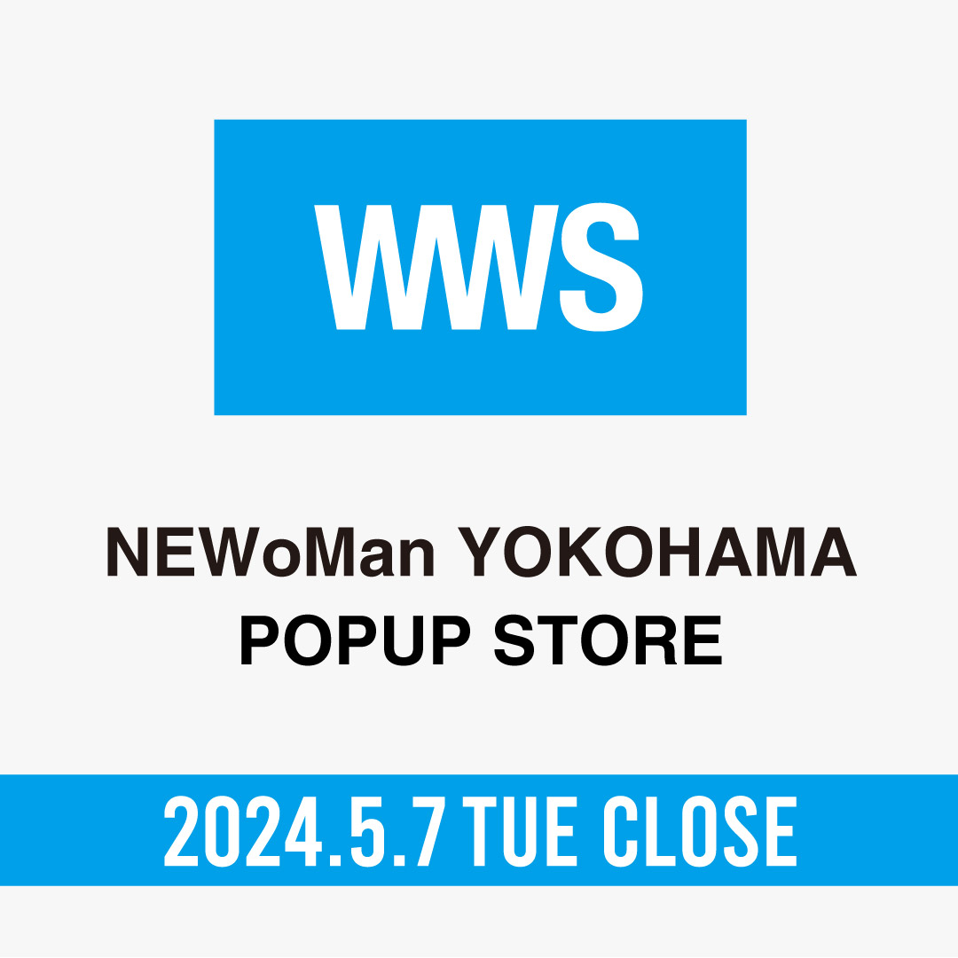 WWSNEWoMan横浜店まもなく終了 -WWSワークウェアスーツ公式オンラインストア